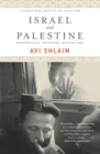 Image for Israel and Palestine  : reappraisals, revisions, refutations