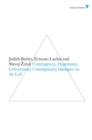 Image for Contingency, hegemony, universality  : contemporary dialogues on the Left
