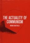 Image for The Actuality of Communism