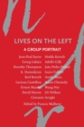 Image for Lives on the Left  : a group portrait
