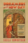 Image for Dreamers of a new day  : women who invented the twentieth century