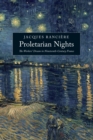 Image for Proletarian nights  : the workers&#39; dream in nineteenth-century France