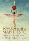 Image for Towards a New Manifesto