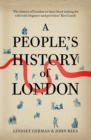 Image for A People&#39;s History of London