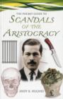 Image for Pocket Guide to Scandals of the Aristocracy
