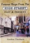 Image for Remembering the high street  : a nostalgic look at famous names