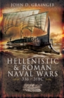 Image for Hellenistic and Roman Naval Wars: 336BC-31BC
