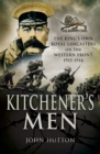 Image for Kitchener&#39;s men: the King&#39;s Own Royal Lancasters on the Western Front 1915-1918