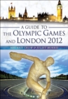 Image for Guide to the Olympic Games &amp; London 2012