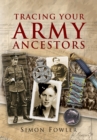 Image for Tracing your army ancestors