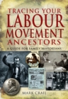 Image for Tracing your labour movement ancestors