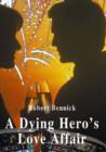 Image for Dying Hero&#39;s Love Affair