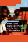 Image for Frank Zappa, Captain Beefheart and the Secret History of Maximalism