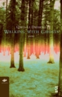 Image for Walking with Ghosts : Poems