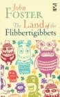 Image for The Land of the Flibbertigibbets