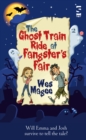 Image for The Ghost Train Ride at Fangster&#39;s Fair