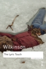 Image for The lyric touch  : essays on the poetry of excess