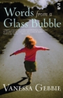 Image for Words from a glass bubble