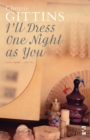 Image for I&#39;ll Dress One Night as You