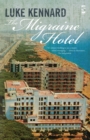 Image for The Migraine Hotel