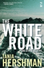 Image for The White Road and Other Stories