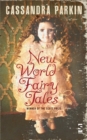 Image for New World Fairy Tales