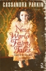 Image for New World Fairy Tales