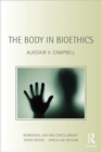 Image for The Body in Bioethics