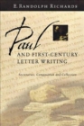 Image for Paul and First-Century Letter Writing : Secretaries, Composition And Collection