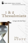 Image for 1 &amp; 2 Thessalonians : Living In The End Times