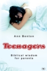 Image for Teenagers : Biblical Wisdom For Parents