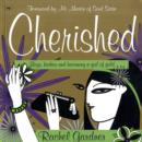 Image for Cherished : Boys, Bodies And Becoming A Girl Of Gold