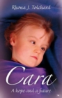 Image for Cara : A Hope And A Future