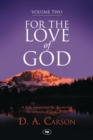Image for For the Love of God, Volume 2 : A Daily Companion For Discovering The Riches Of God&#39;S Word