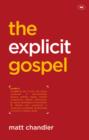 Image for The Explicit Gospel