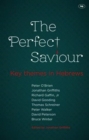 Image for The Perfect Saviour
