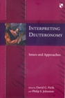 Image for Interpreting Deuteronomy  : issues and approaches