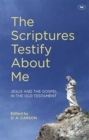 Image for The Scriptures Testify About Me