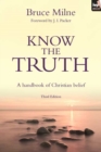 Image for Know the truth: a handbook of Christian belief