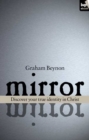 Image for Mirror: discover your true identity in Christ