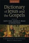 Image for Dictionary of Jesus and the Gospels : A Compendium Of Contemporary Biblical Scholarship