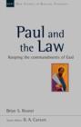 Image for Paul and the law  : keeping the commandments of God