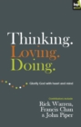Image for Thinking, loving, doing: glorify God with heart and mind