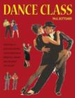 Image for Dance class  : how to waltz, quick step, foxtrot, tango, samba, salsa, merengue, lambada and line dance - step-by-step!