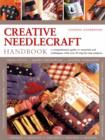 Image for Creative needlecraft handbook  : a comprehensive guide to materials and techniques, with over 60 step-by-step projects
