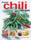 Image for 70 Great Chilli Recipes