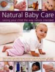 Image for Natural baby care  : raising you child the way nature intended