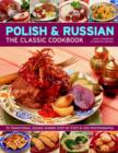 Image for The Classic Cookbook Polish and Russian