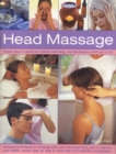 Image for Head massage  : simple ways to revive and restore well-being and feel fabulous from top to toe