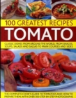 Image for Tomato  : 100 greatest recipes